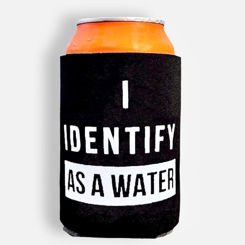 I'm Water Beer Can Cozy
